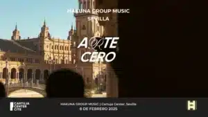 HAKUNA GROUP MUSIC – ARTE CERO 2025 – Cartuja Center, Sevilla